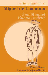 Title: San Manuel Bueno, martir, Author: Miguel de Unamuno