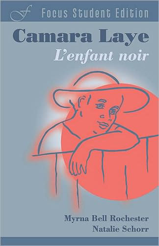 Camara Laye: L'Enfant Noir, Student Ed. / Edition 1