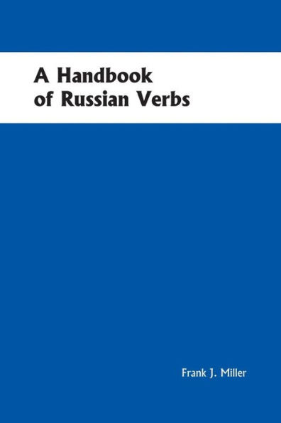 Handbook of Russian Verbs / Edition 1