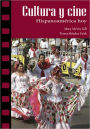 Cultura y cine: Hispanoamérica hoy