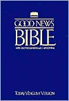 Title: Good News Bible with Deuterocanonicals/Apocrypha and Imprimatur: GNT, compact flex-cover, Author: American Bible Society