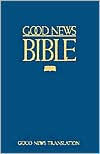 Title: Good News Large Print Bible, Author: American Bible Society