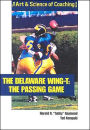 The Delaware Wing-T: The Passing Game