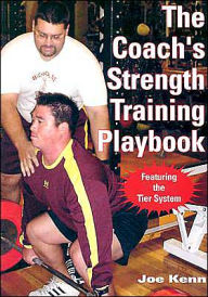 Title: The Coach's Strength Training Playbook, Author: Joe Kenn