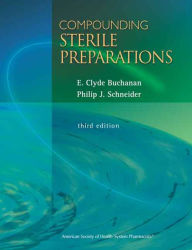 Compounding Sterile Preparations