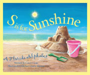 Alternative view 1 of S is for Sunshine: A Florida Alphabet