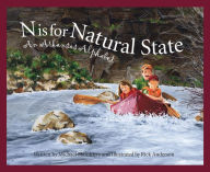 Title: N Is for Natural State: An Arkansas Alphabet, Author: Michael Shoulders