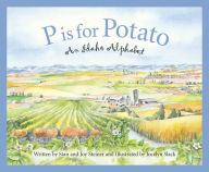 Title: P is for Potato: An Idaho Alphabet, Author: Stan Steiner