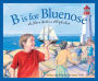 B Is for Bluenose: A Nova Scotia Alphabet