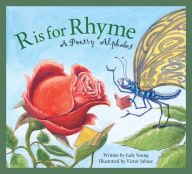 Title: R is for Rhyme: A Poetry Alphabet, Author: Judy Young