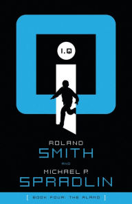 Title: The Alamo (I,Q Series #4), Author: Roland Smith