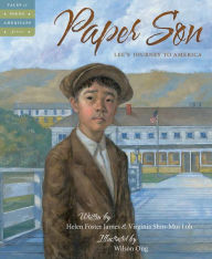 Title: Paper Son: Lee's Journey to America (Tales of Young Americans Series), Author: Helen Foster James