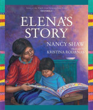 Title: Elena's Story, Author: Nancy Shaw