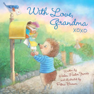 Title: With Love, Grandma, Author: Helen Foster James