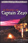 In Search of Captain Zero: A Surfer's Road Trip Beyond the End of the Road