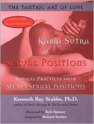 Kama Sutra of Sexual Positions: The Tantric Art of Love