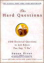 The Hard Questions: 100 Essential Questions to ask Before You Say I Do