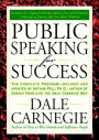 Public Speaking for Success: The Complete Program, Revised and Updated