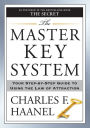 The Master Key System: Your Step-by-Step Guide to Using the Law of Attraction