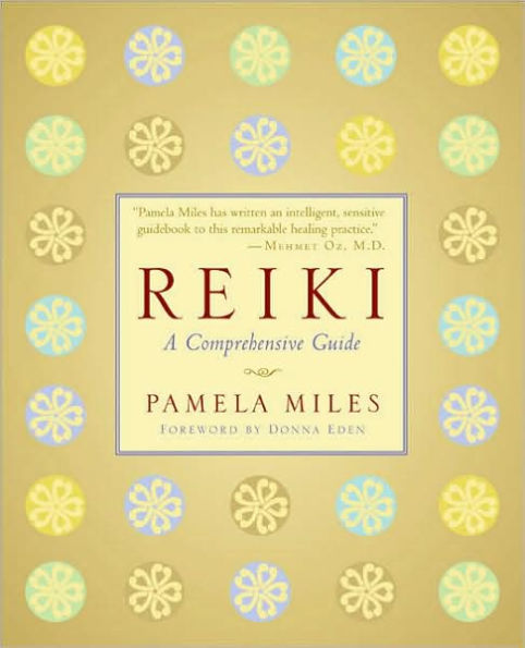 Reiki: A Comprehensive Guide
