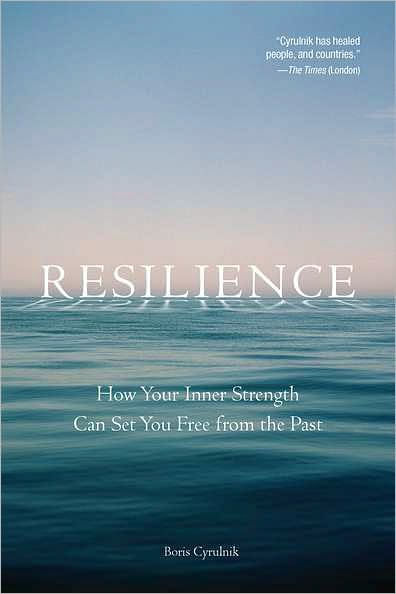 Resilience: How Your Inner Strength Can Set You Free from the Past