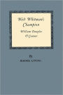 Walt Whitman's Champion: William Douglas O'Connor