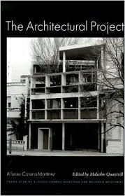 The Architectural Project (Studies in Architecture and Culture Series)