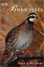 On Bobwhites