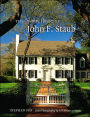 The Country Houses of John F. Staub