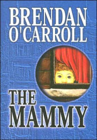 The Mammy (Agnes Brown Series #1)