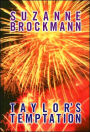 Taylor's Temptation (Tall, Dark and Dangerous Series #10)