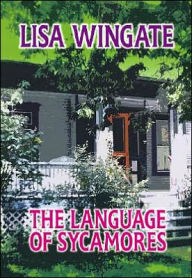 The Language of Sycamores
