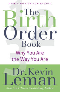 Title: The Birth Order Book, Author: Kevin Leman