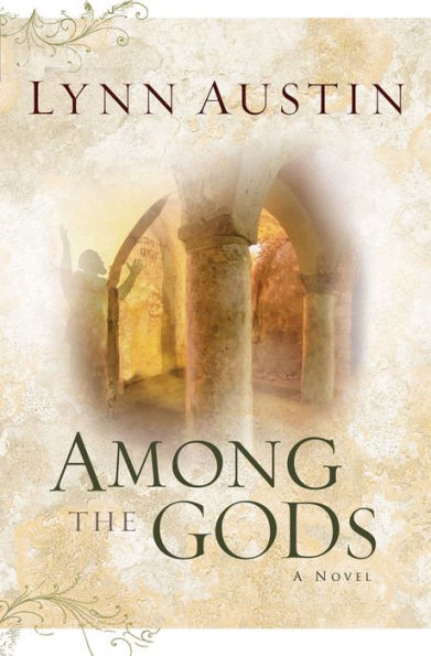 Among the Gods (Chronicles of the Kings Series #5)