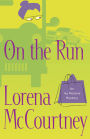 On the Run (Ivy Malone Series #3)