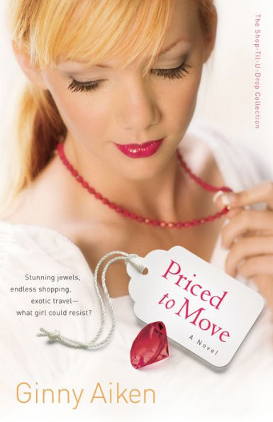 Priced to Move (The Shop-Til-U-Drop Collection Book #1): A Novel