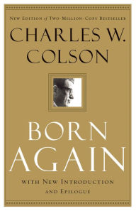 Title: Born Again, Author: Charles W. Colson