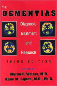 The Dementias: Diagnosis, Treatment, and Research / Edition 3