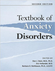 Textbook of Anxiety Disorders / Edition 2