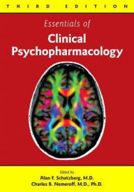 Essentials of Clinical Psychopharmacology / Edition 3