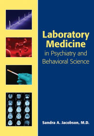 Clinical Laboratory Medicine for Mental Health Professionals