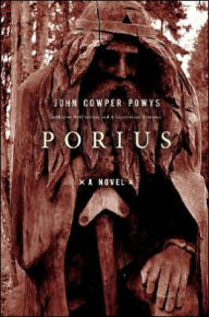 Porius: A Romance of the Dark Ages