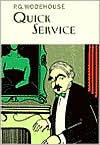 Quick Service