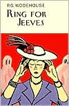 Title: Ring for Jeeves: A Jeeves & Wooster Novel, Author: P. G. Wodehouse