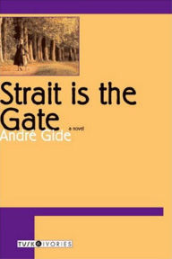 Strait Is the Gate