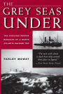The Grey Seas Under: The Perilous Rescue Missions of a North Atlantic Salvage Tug