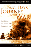 Long Day's Journey Into War: Pearl Harbor and a World at War-December 7, 1941