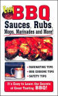 Easy BBQ Sauces, Rubs, Mops, Marinades and More!