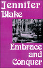Embrace and Conquer