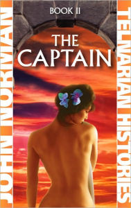 The Captain (Telnarian Histories Series #2)